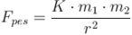 F_{pes} = \frac{K \cdot m_1 \cdot m_2}{r^2}